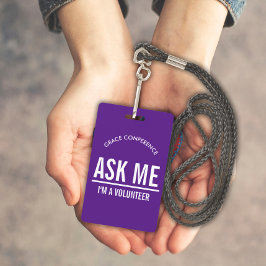 Púrpura me pergunte que sou um crachá voluntário