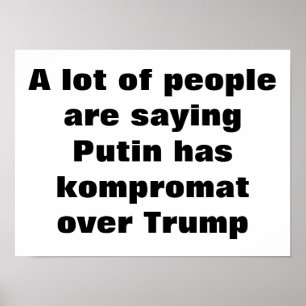 Putin tem kompromat sobre Trump? Pôster