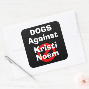 Quadrado Adesivo Cachorros Contra Kristi Noem