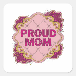 Quadrado Adesivo de Arte Glamour Rosa PROUD MOM