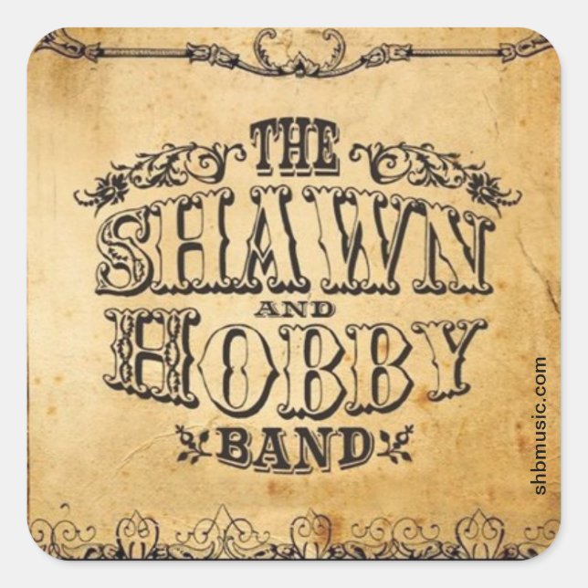 Quadrado Adesivo de Banda Shawn & Hobby (Frente)