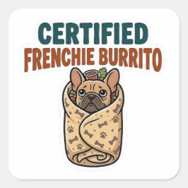 Quadrado Adesivo de Burrito Francês Certificado