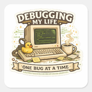 Quadrado Adesivo engraçado de programação Depurando minha v