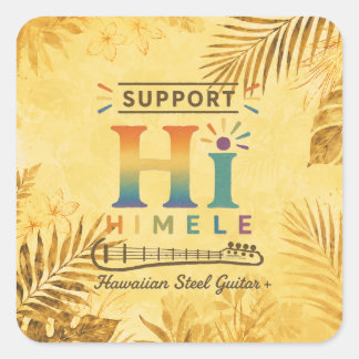 Quadrado Adesivo HIMELE Little Hawaiʻi — Apoie o HIMELE