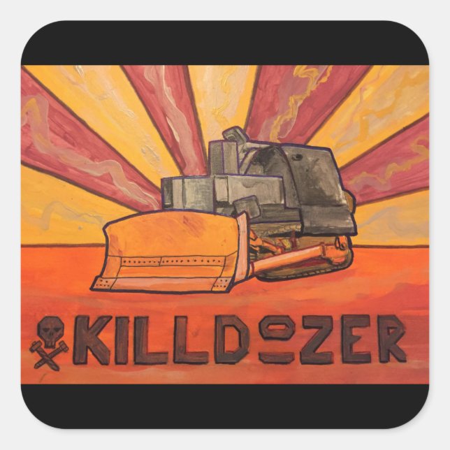 Quadrado Adesivo Killdozer (Frente)