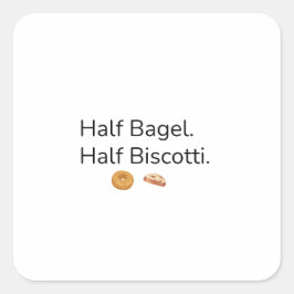 Quadrado Adesivo Meio Bagel Meio Biscotti