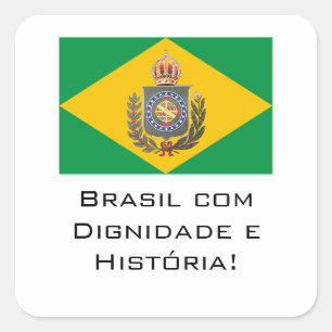 Quadrado Adesivo Monarquia Dignidade.