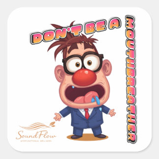 Quadrado Adesivo Não Seja Um Respirador Oral (com logotipo)