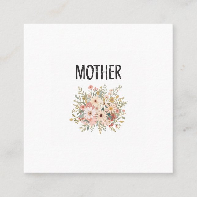 Quadrado Cartão de visita de "MÃE" floral (Frente)
