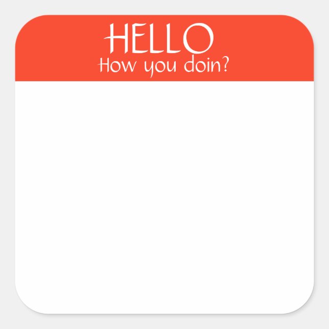 Quadrado Crachá Adesivo de Nome Diversão Festa Humor (Frente)