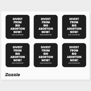 Quadrado Dividam-Se Do Grande Aborto Agora! Adesivo