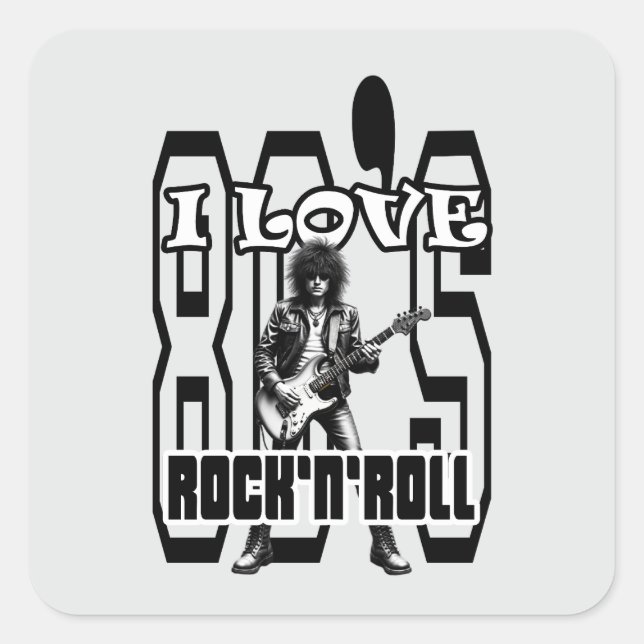 Quadrado Estampa Rock - I Love 80s Rock’n’Roll – Adesivo (Frente)