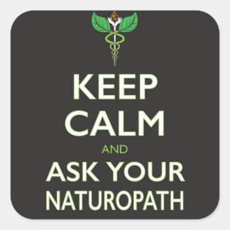 Quadrado Fique Calmo - Pergunte ao seu adesivo Naturopath