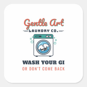 Quadrado Gentle Art Laundry Co Lave Seu Gi BJJ Adesivo