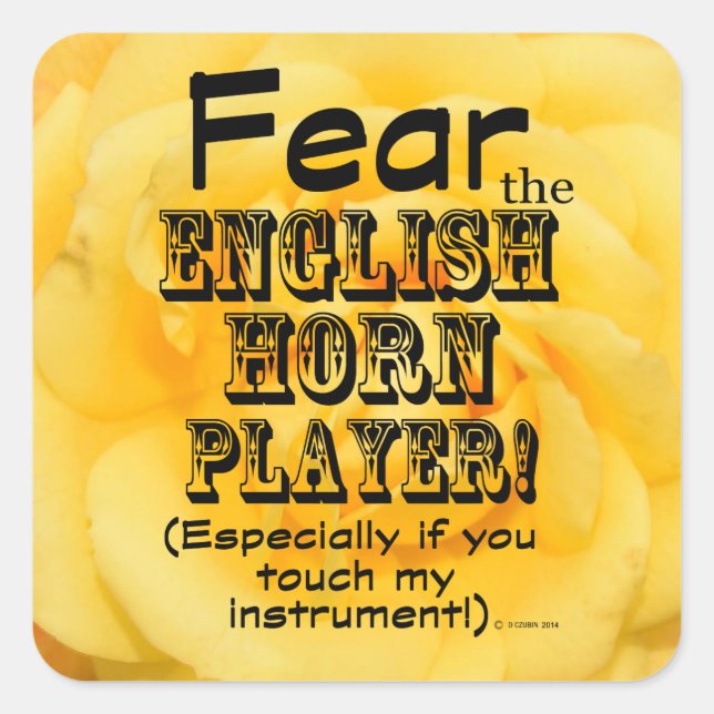 Quadrado Medo do adesivo Inglês do Horn Player Square (Frente)
