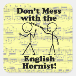 Quadrado Não se meta com o adesivo Inglês Hornist Square