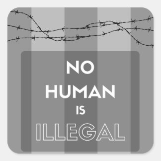 Quadrado Nenhum ser humano é adesivo ilegal