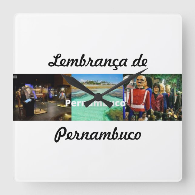Quadrado Relógio lembrança de Pernambuco (Frente)