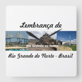 Quadrado Relógio lembrança do Rio Grande do Norte Brasil