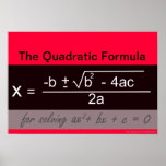 Quadratic Formula Math Poster<br><div class="desc">Quadratic Formula Math Poster.  For more math posters visit: www.zazzle.com/mathposters*</div>