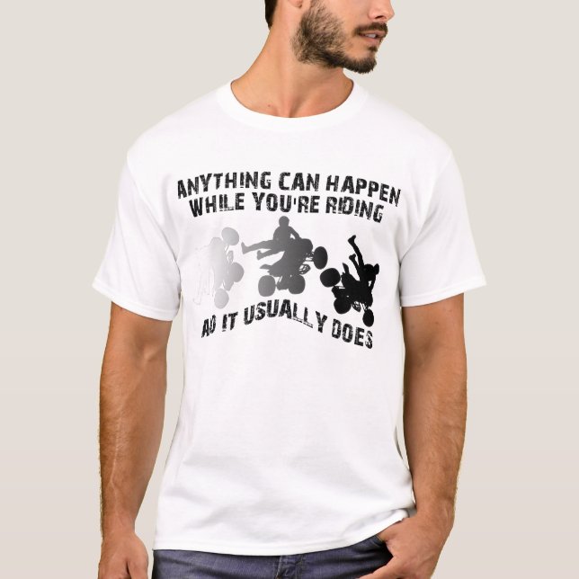 Qualquer Coisa Pode Acontecer Quad ATV Camisa Dive (Frente)