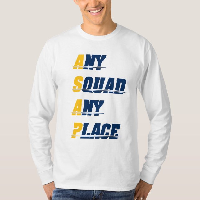 Qualquer Esquadrão Qualquer Camisa (Frente)