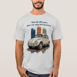 "Quando a Vida Muda de Marcha" Camisa Vintage de B