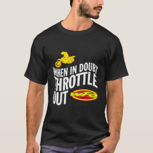 Quando Em Dúvida, Acelere A Camisa De Motocross Ra