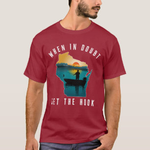 Quando, Em Dúvida, Colocar A Camisa De Pesca De Wi