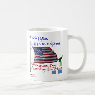 Quando eu morrer… Caneca do veterano de Guerra da
