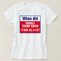 Quando Trump sabia que era uma camiseta mentirosa