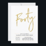 Quarenta | Convite de festas Dourado moderno<br><div class="desc">Celebre seu dia especial com este simples convite de festas na moda. Este design apresenta um script de pincel chic "Quarenta" com um layout limpo na combinação de cores preto e dourado. Há mais designs e suprimentos de festas disponíveis no meu compro,  BaraBomDesign.</div>