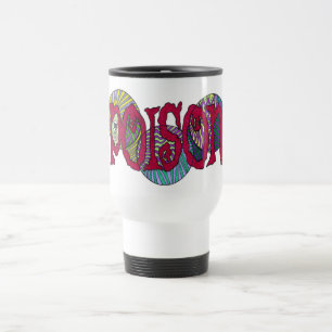 Que é seu veneno? Caneca de viagem