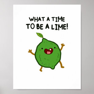 Que Época Para Ser Um Poster Fruta