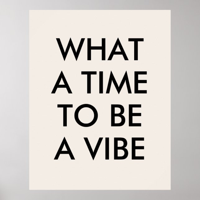 Que hora para ser um Poster de citação motivaciona (Frente)