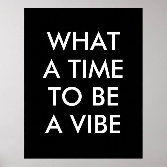 Que hora para ser um Poster de citação motivaciona (Frente)