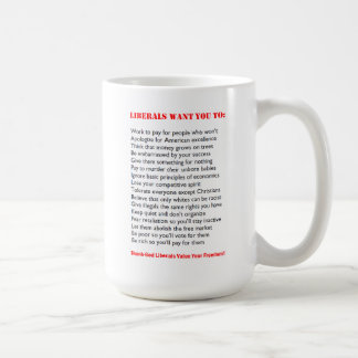 "Que liberais querem" a caneca engraçada