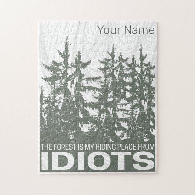 Quebra-cabeça A Floresta É Meu Esconderijo Dos Idiotas Que Dizem (Vertical)