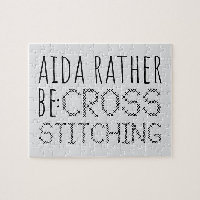 Quebra-cabeça Aida Rather Be Cross Stitching Fun (Horizontal)