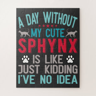 Quebra-cabeça Canadiano Sphynx Cat Proprietário Funny Dizendo