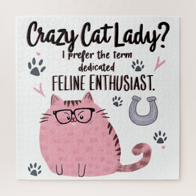 Quebra-cabeça Crazy Cat Lady? Funny Cat Lover Gift  (Vertical)