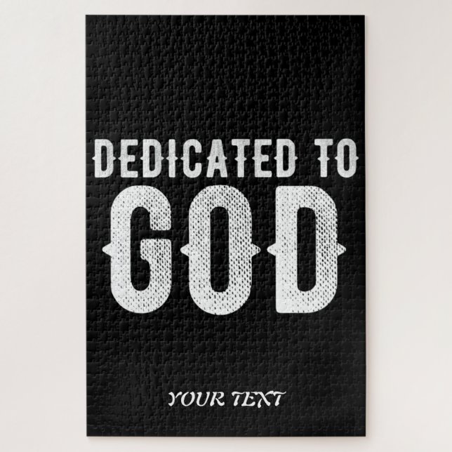 QUEBRA-CABEÇA DEDICADO A DEUS TEXTO BRANCO PERSONALIZÁVEL LEGAL (Vertical)