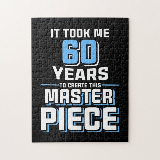Quebra-cabeça Demasiado 60 Anos Para Criar Este Mestre Piece 60 (Vertical)