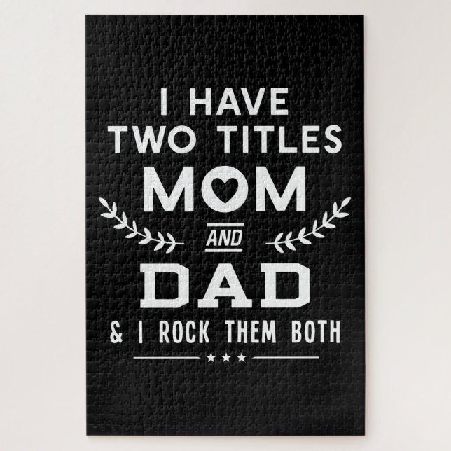 Quebra-cabeça dia dos Pais  | Tenho Dois Títulos Mãe E Pai (Vertical)