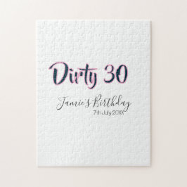 Quebra-cabeça Dirty 30 happy birthday name date pink gray callig