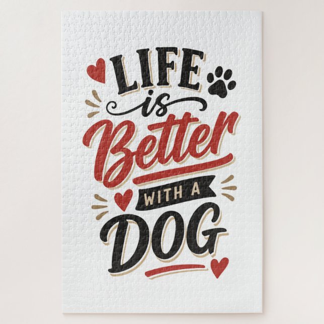 Quebra-cabeça Dog Lover Wall Art - Life is Better with a Dog Red (Vertical)