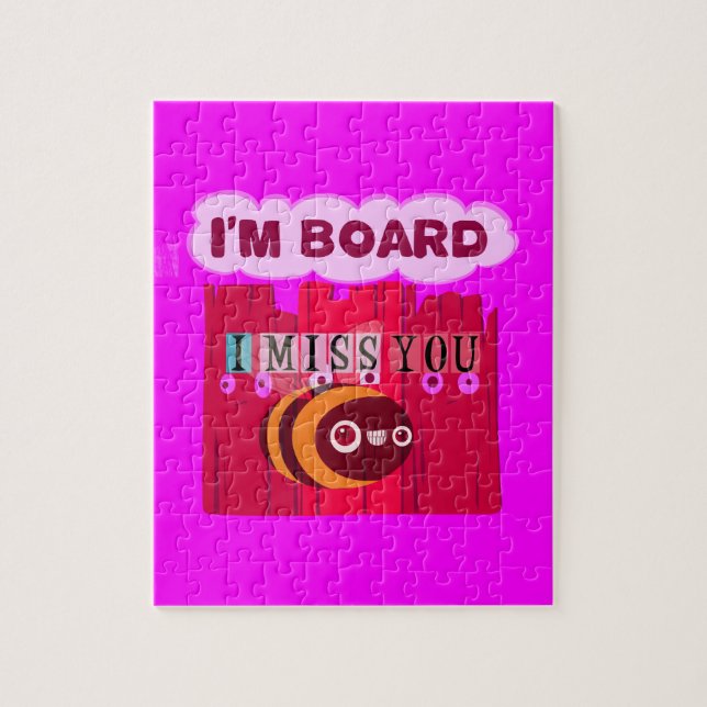 Quebra-cabeça Eu sinto sua falta, estou entediado (Vertical)