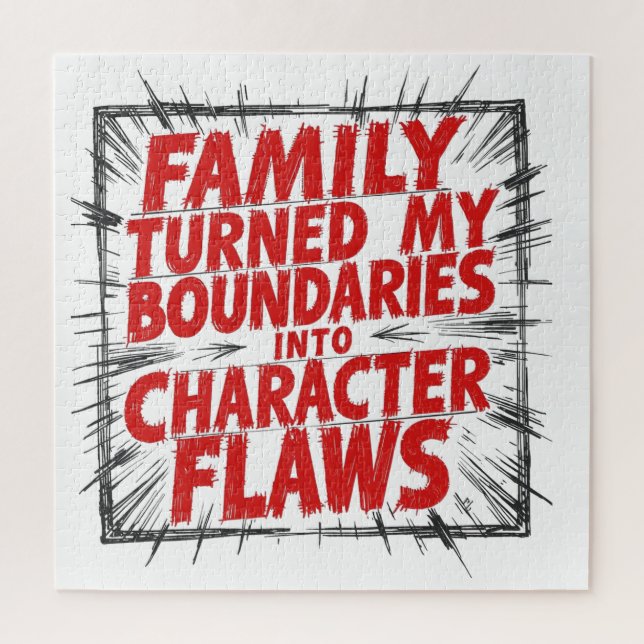 Quebra-cabeça Family Turned My Boundaries Into Character Flaws (Vertical)