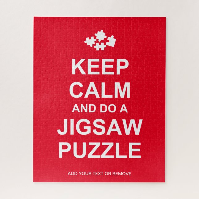Quebra-cabeça Fun message "Keep Calm And Do A Jigsaw Puzzle", (Vertical)