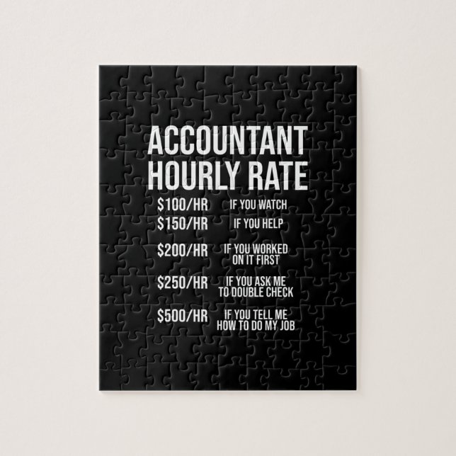 Quebra-cabeça Funny Accountant Hourly Rate Accounting CPA Humor (Vertical)